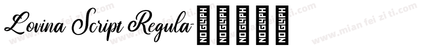 Lovina Script Regula字体转换